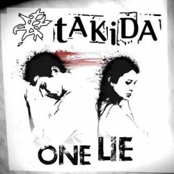 Takida : One Lie